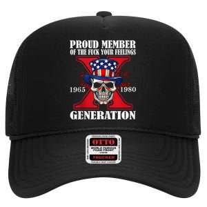 Proud Member Of The Fuck Your Feelings Generation X Skull High Crown Mesh Back Trucker Hat