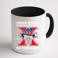 Proud Member Of The Fuck Your Feelings Generation X Skull Mug