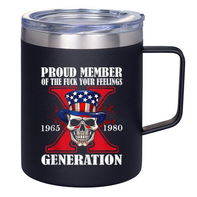 Proud Member Of The Fuck Your Feelings Generation X Skull 12oz Stainless Steel Coffee Mug