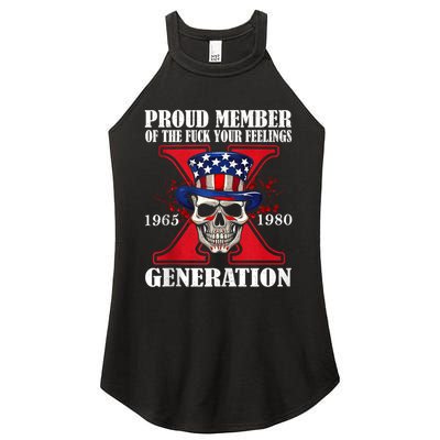 Proud Member Of The Fuck Your Feelings Generation X Skull Women's Perfect Tri Rocker Tank
