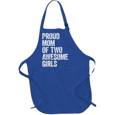 Proud Mom Of Two Awesome Great Gift Mother Funny Gift Mama Mommy Great Gift Full-Length Apron With Pockets