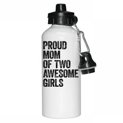 Proud Mom Of Two Awesome Great Gift Mother Funny Gift Mama Mommy Great Gift Aluminum Water Bottle