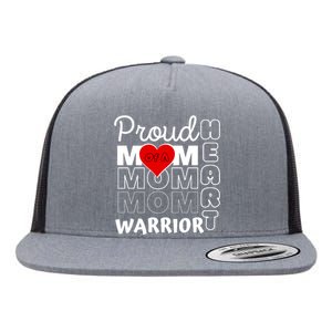 Proud MoM Of A Heart Warrior CHD Awareness Gift Flat Bill Trucker Hat