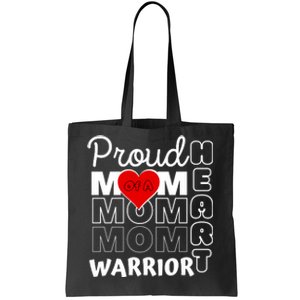 Proud MoM Of A Heart Warrior CHD Awareness Gift Tote Bag