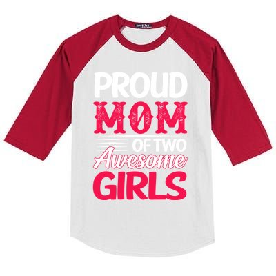 Proud Mom Of Two Awesome Daughter Mom Cool Gift Kids Colorblock Raglan Jersey