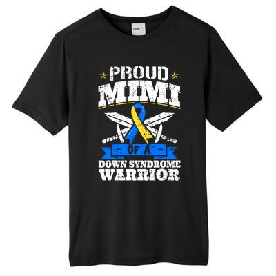 Proud Mimi Of A Down Syndrome Warrior Trisomy 21 Grandma Tall Fusion ChromaSoft Performance T-Shirt