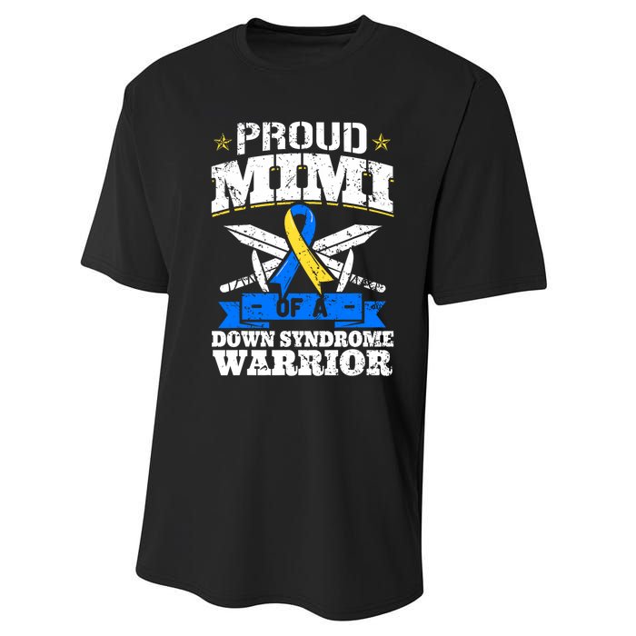 Proud Mimi Of A Down Syndrome Warrior Trisomy 21 Grandma Performance Sprint T-Shirt