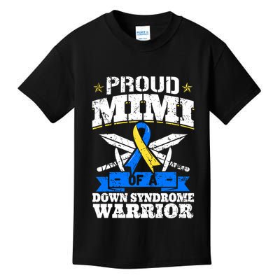 Proud Mimi Of A Down Syndrome Warrior Trisomy 21 Grandma Kids T-Shirt
