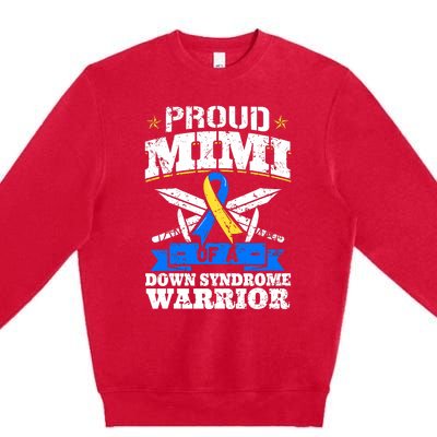 Proud Mimi Of A Down Syndrome Warrior Trisomy 21 Grandma Premium Crewneck Sweatshirt