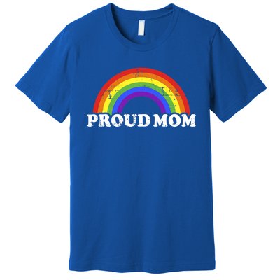 Proud Mom Of Gay Or Lesbian Son Or Daughter With Rainbow Gift Premium T-Shirt