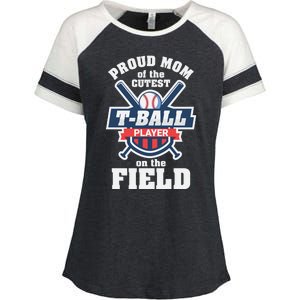 Proud Mom Of The Cutest Tee Ball Player Tee Ball Mom Enza Ladies Jersey Colorblock Tee