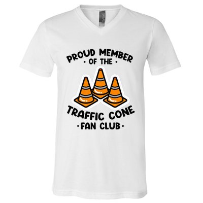 Proud Member Of The Traffic Cone Fan Club Highway Cones V-Neck T-Shirt