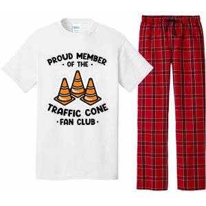 Proud Member Of The Traffic Cone Fan Club Highway Cones Pajama Set