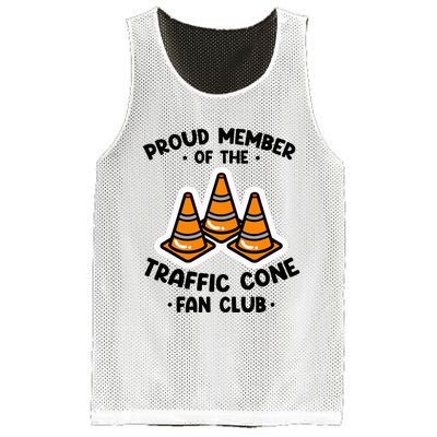 Proud Member Of The Traffic Cone Fan Club Highway Cones Mesh Reversible Basketball Jersey Tank