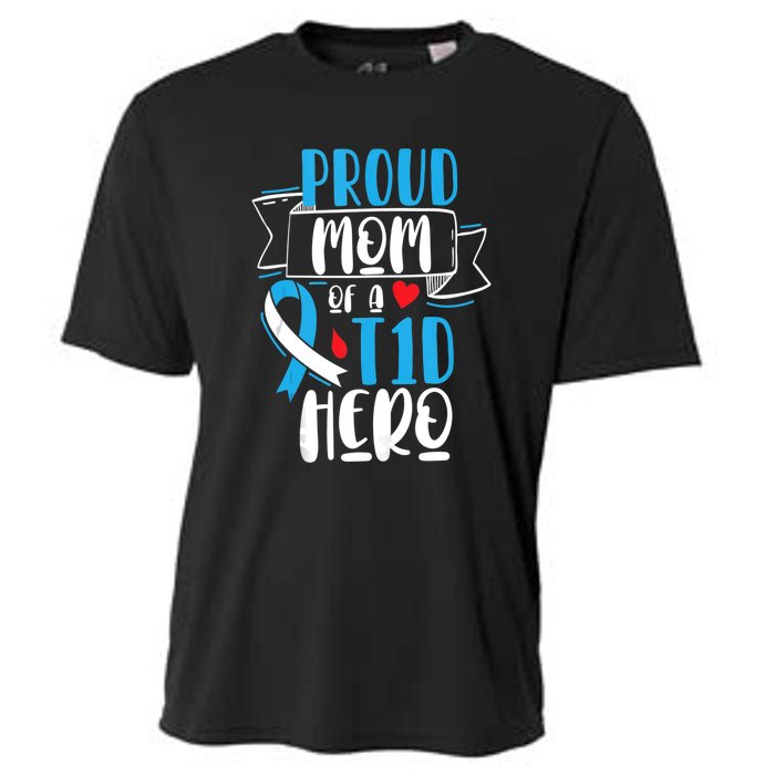 Proud Mom Of A T1D Hero Type 1 Diabetes Mom Awareness Cooling Performance Crew T-Shirt