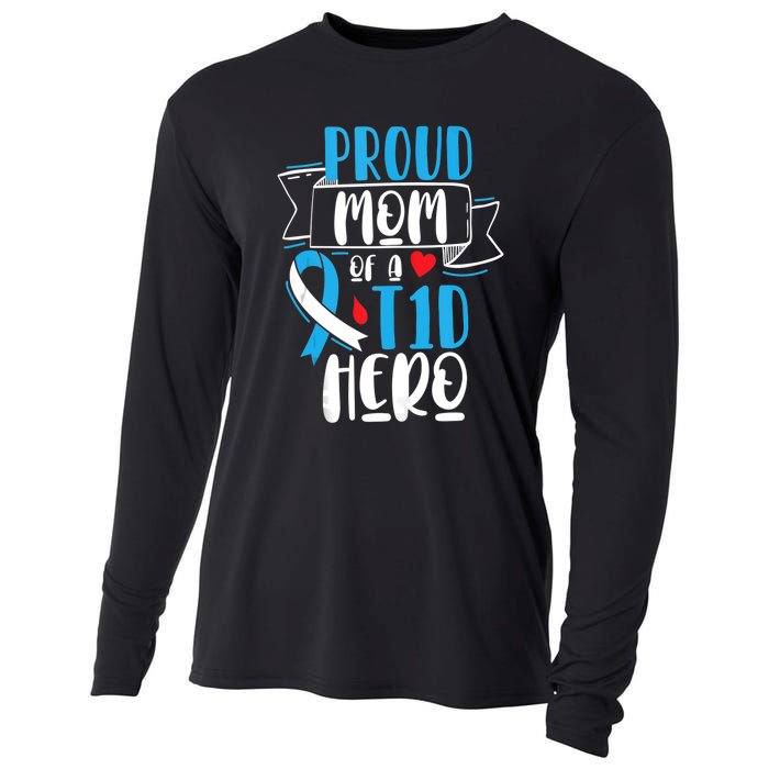 Proud Mom Of A T1D Hero Type 1 Diabetes Mom Awareness Cooling Performance Long Sleeve Crew