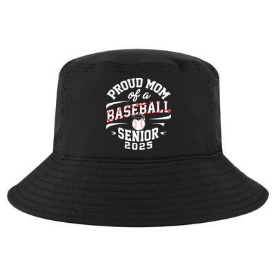 Proud Mom Of A Baseball Senior Class Of 2025 Cool Comfort Performance Bucket Hat