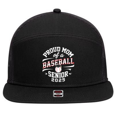 Proud Mom Of A Baseball Senior Class Of 2025 7 Panel Mesh Trucker Snapback Hat