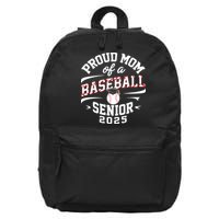 Proud Mom Of A Baseball Senior Class Of 2025 16 in Basic Backpack