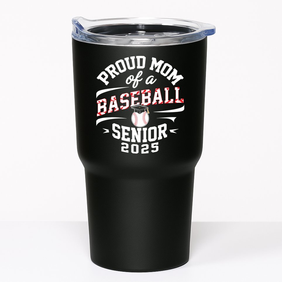 Proud Mom Of A Baseball Senior Class Of 2025 Tumbler