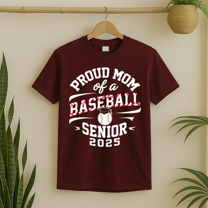Proud Mom Of A Baseball Senior Class Of 2025 T-Shirt