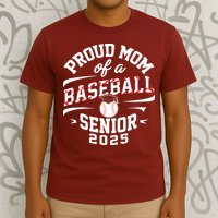 Proud Mom Of A Baseball Senior Class Of 2025 T-Shirt