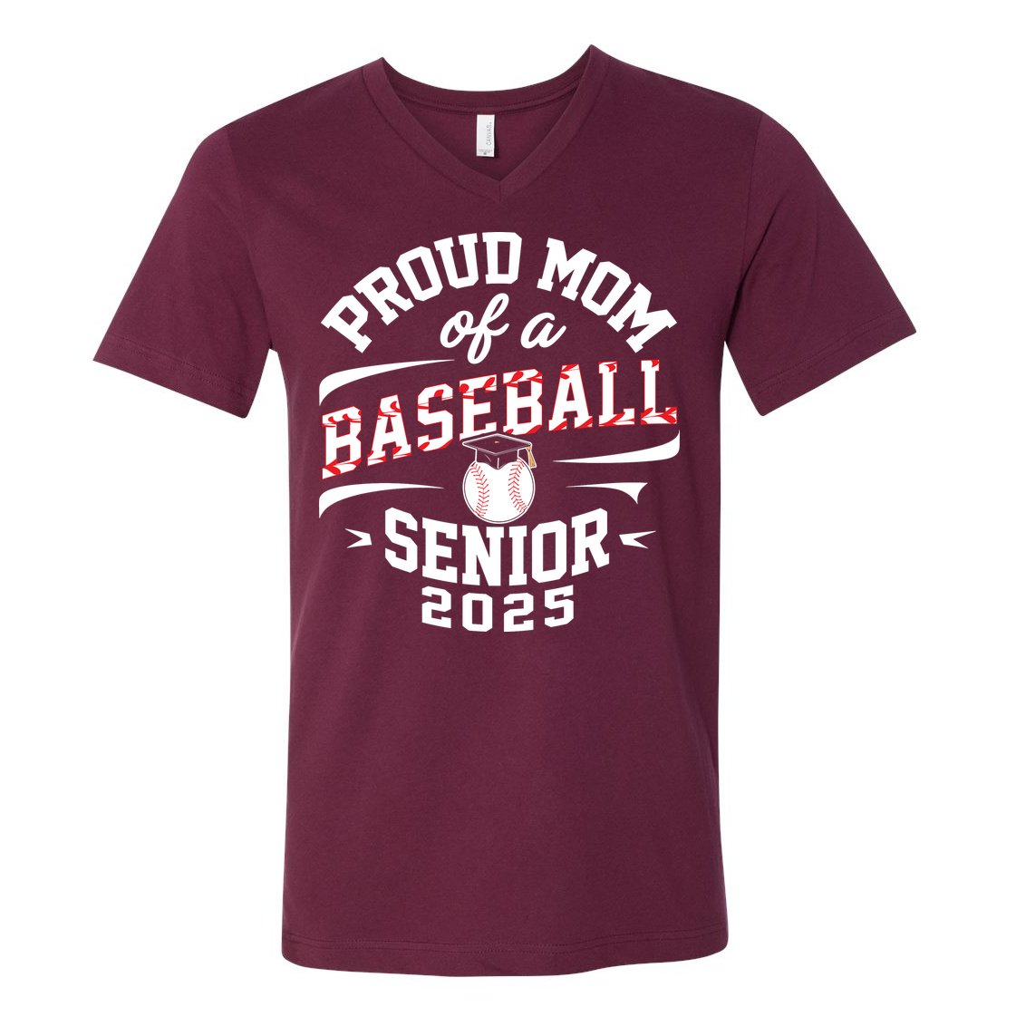 Proud Mom Of A Baseball Senior Class Of 2025 V-Neck T-Shirt