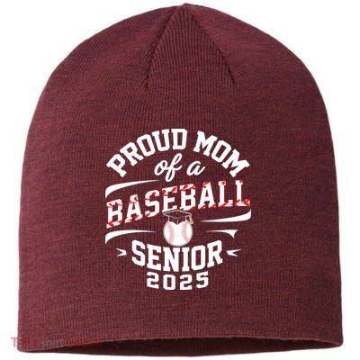 Proud Mom Of A Baseball Senior Class Of 2025 Sustainable Beanie