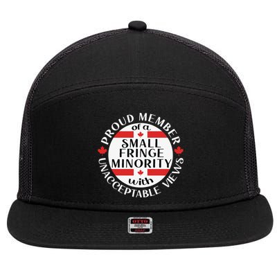 Proud Member Of A Small Fringe Minority With Unacceptable Views 7 Panel Mesh Trucker Snapback Hat
