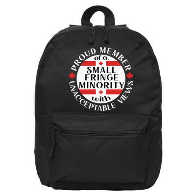 Proud Member Of A Small Fringe Minority With Unacceptable Views 16 in Basic Backpack