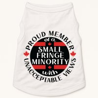 Proud Member Of A Small Fringe Minority With Unacceptable Views Doggie Tank