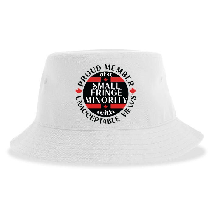 Proud Member Of A Small Fringe Minority With Unacceptable Views Sustainable Bucket Hat