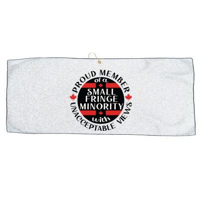 Proud Member Of A Small Fringe Minority With Unacceptable Views Large Microfiber Waffle Golf Towel