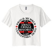 Proud Member Of A Small Fringe Minority With Unacceptable Views Crop Top