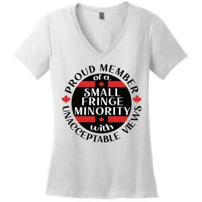 Proud Member Of A Small Fringe Minority With Unacceptable Views Women's V-Neck T-Shirt