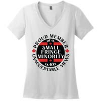 Proud Member Of A Small Fringe Minority With Unacceptable Views Women's V-Neck T-Shirt