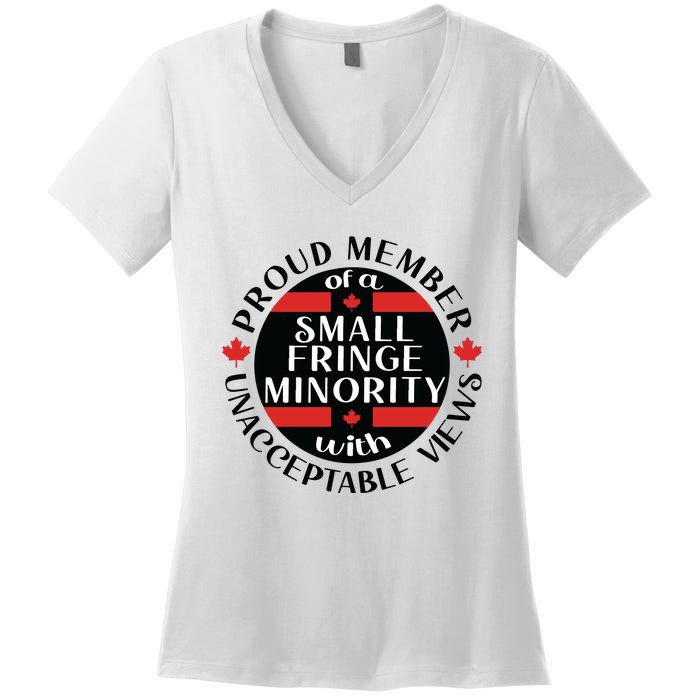 Proud Member Of A Small Fringe Minority With Unacceptable Views Women's V-Neck T-Shirt