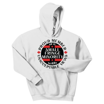 Proud Member Of A Small Fringe Minority With Unacceptable Views Kids Hoodie