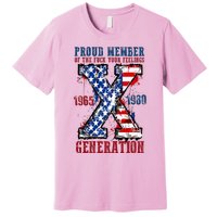 Proud Member Of The Fuck Your Feelings Generation X Premium T-Shirt