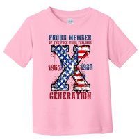 Proud Member Of The Fuck Your Feelings Generation X Toddler T-Shirt