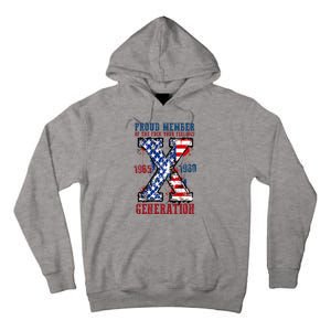 Proud Member Of The Fuck Your Feelings Generation X Tall Hoodie