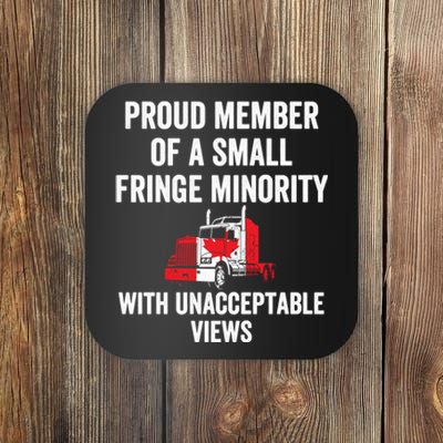 Proud Member Of A Small Fringe Minority Freedom Convoy Coaster