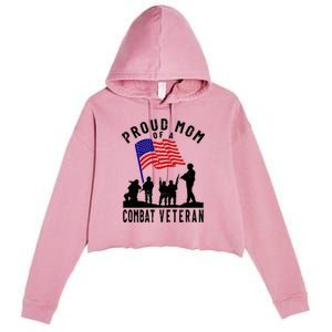 Proud Mom Of A Combat Veteran Retro Us Flag Military Family Gift Crop Fleece Hoodie