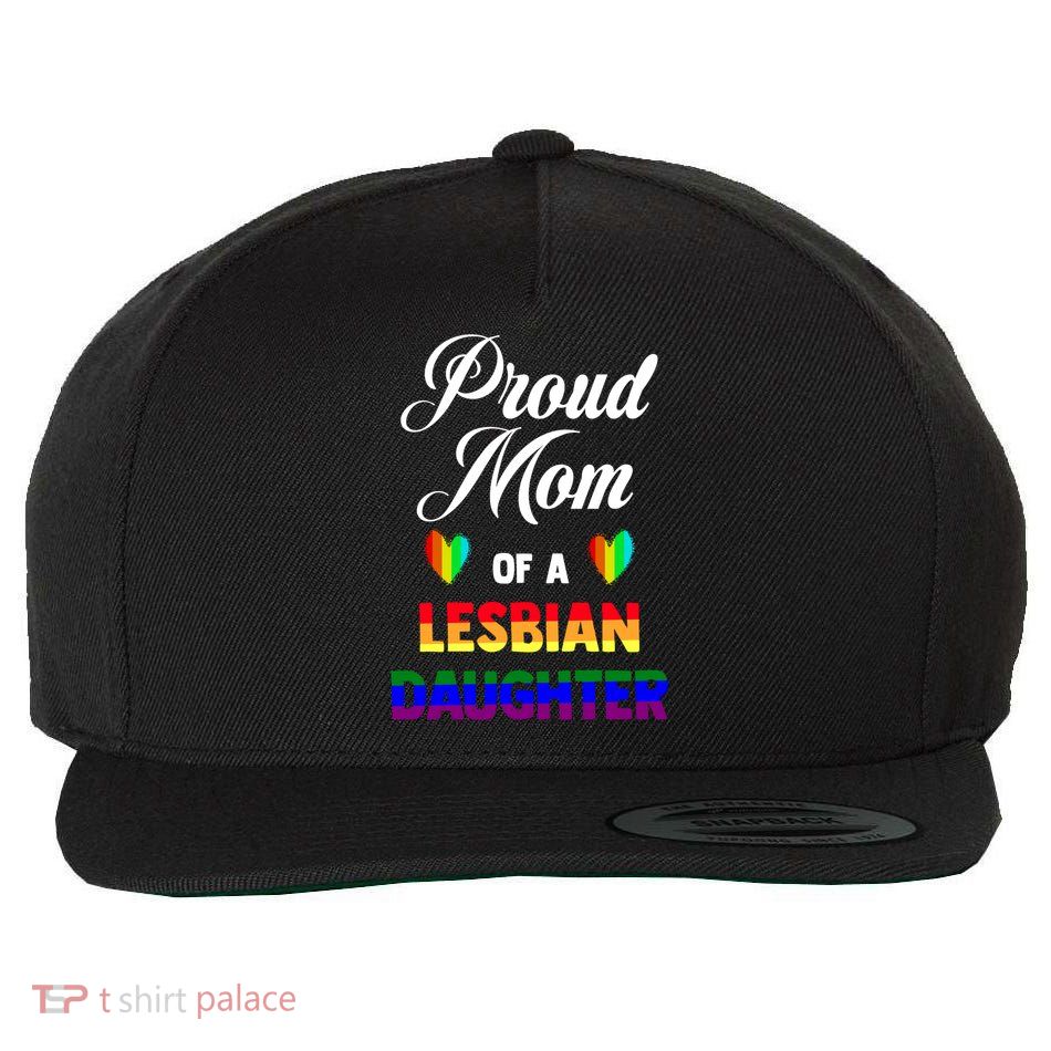 Proud Mom Of A Lesbian Daughter Lgbt Lgbtq Lesbian Support Gift Wool Snapback Cap