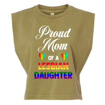 Proud Mom Of A Lesbian Daughter Lgbt Lgbtq Lesbian Support Gift Garment-Dyed Women's Muscle Tee