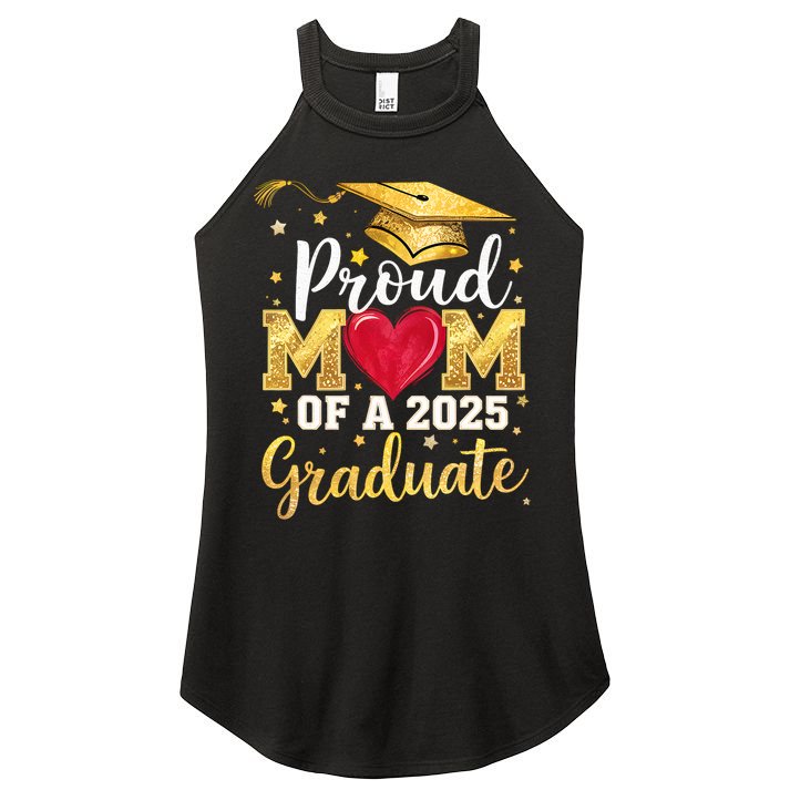 Proud Mom Of A Class Of 2025 Graduate 2025 Senior Mom Women's Perfect Tri Rocker Tank
