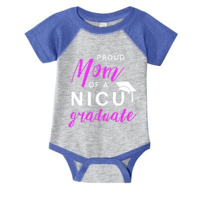 Proud Mom Of A Nicu Graduate Preemie Great Gift Infant Baby Jersey Bodysuit