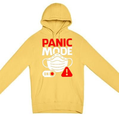 Panic Mode On Premium Pullover Hoodie