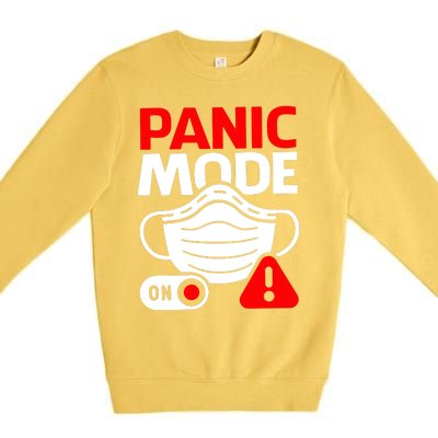 Panic Mode On Premium Crewneck Sweatshirt