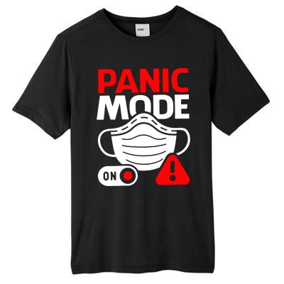 Panic Mode On Tall Fusion ChromaSoft Performance T-Shirt